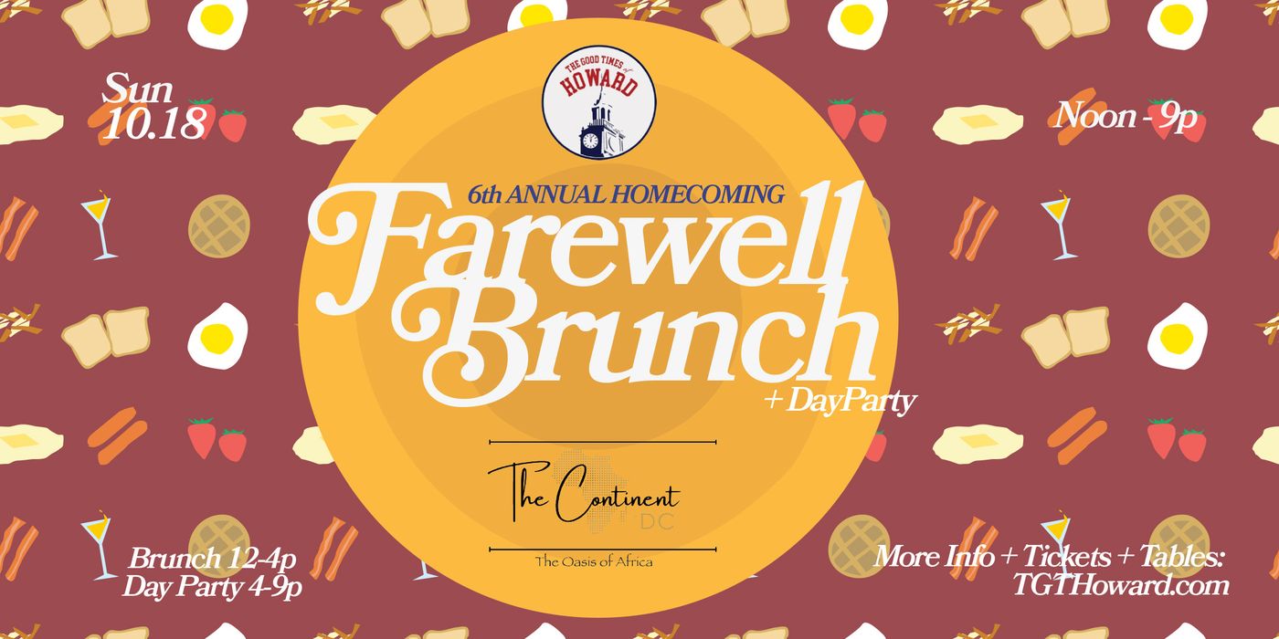 Farewell Brunch + Day Party flyer: Sunday 10.18, noon to 9P at The Continent DC